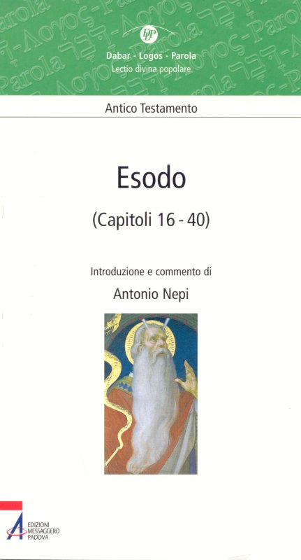Esodo  (Capitoli 16-40)