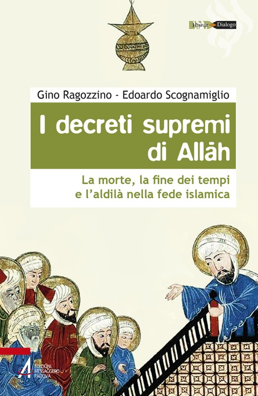 I decreti supremi di Allah