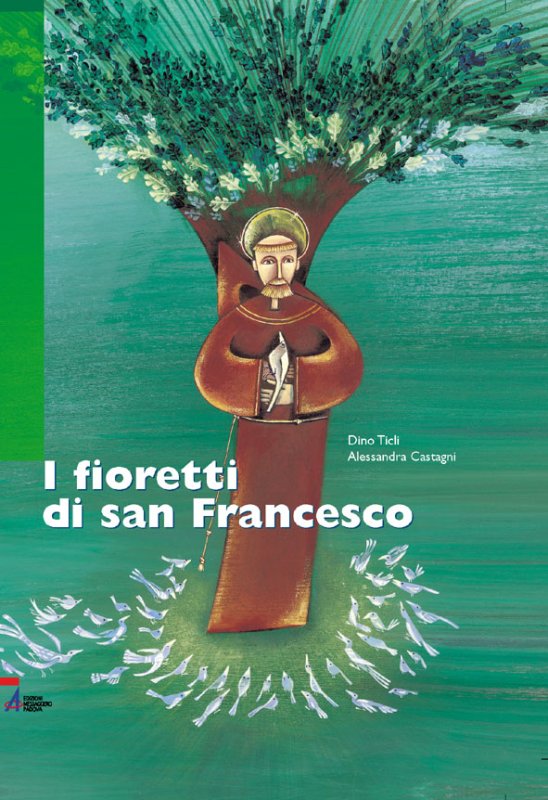 I fioretti di san Francesco