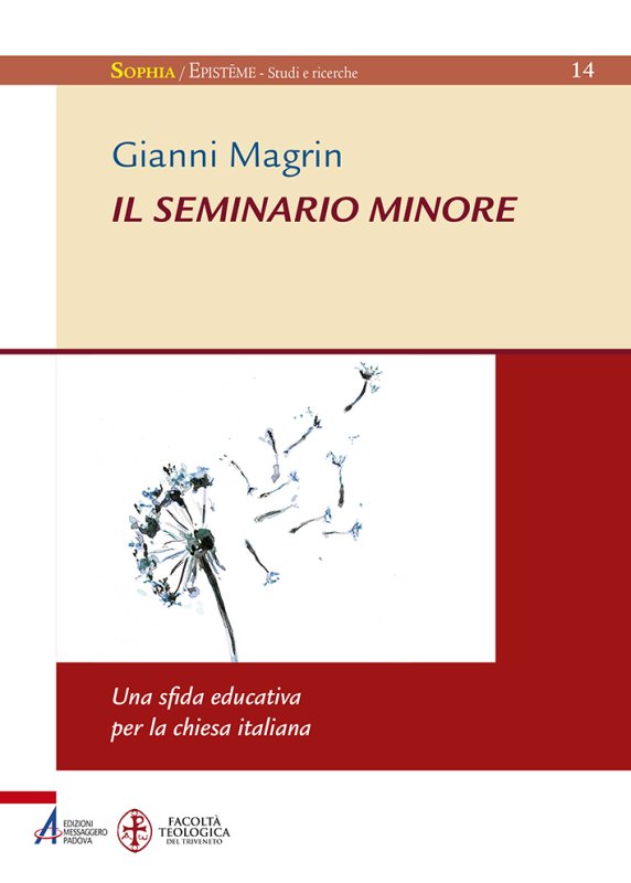 Il seminario minore: una sfida educativa per la chiesa italiana