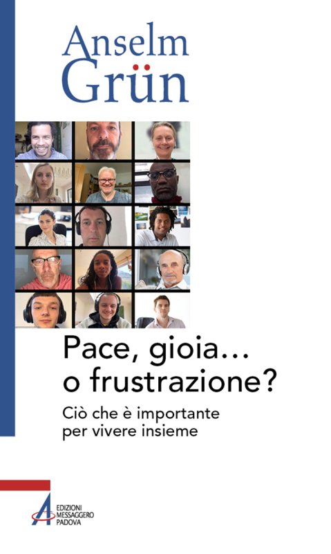 Pace, gioia o frustrazione?