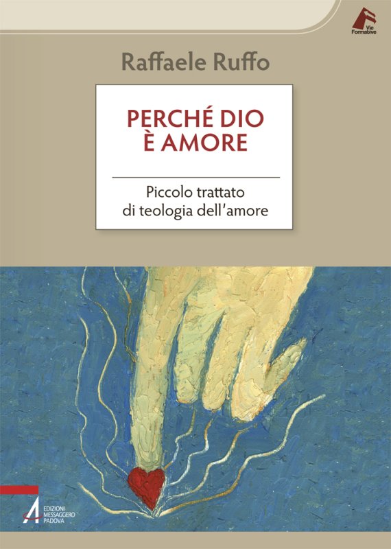 Perché Dio è amore