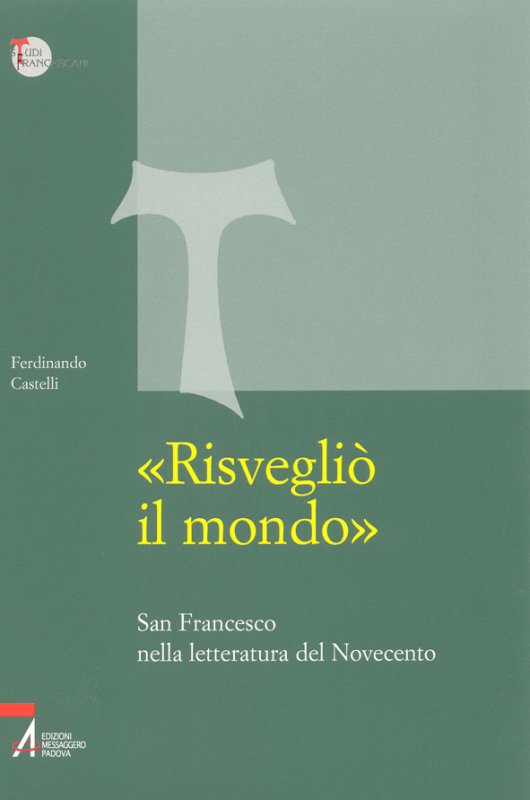 «Risvegliò il mondo»