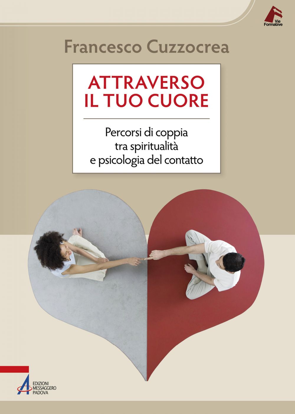 Attraverso il tuo cuore