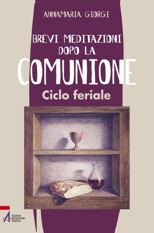 Brevi meditazioni dopo la comunione