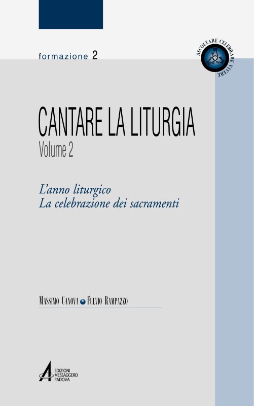 Cantare la liturgia  -  volume II