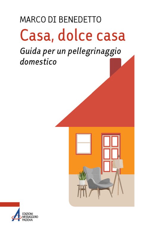 Casa, dolce casa