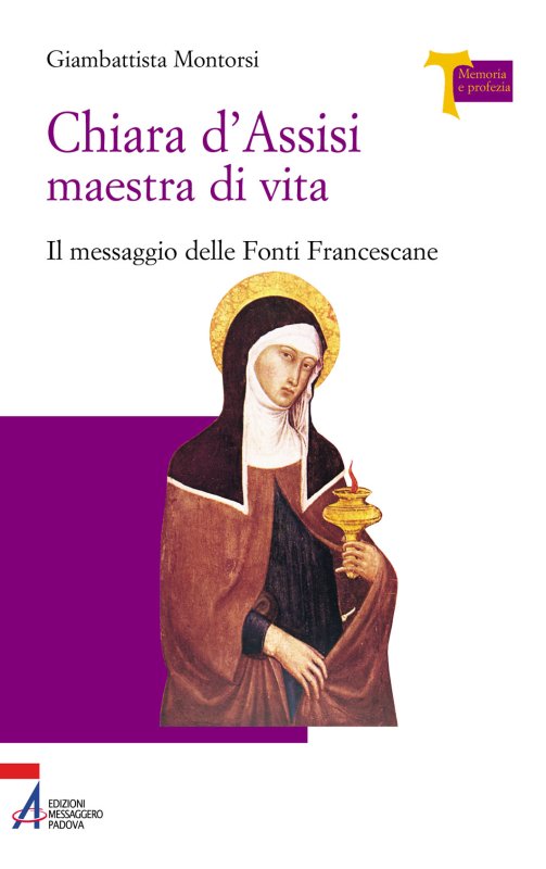 Chiara d'Assisi maestra di vita
