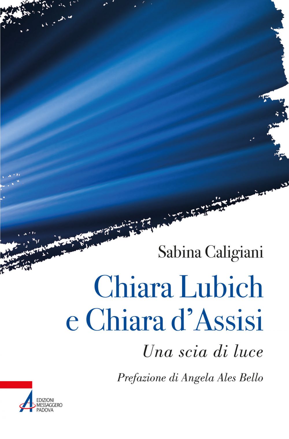 Chiara Lubich e Chiara d'Assisi