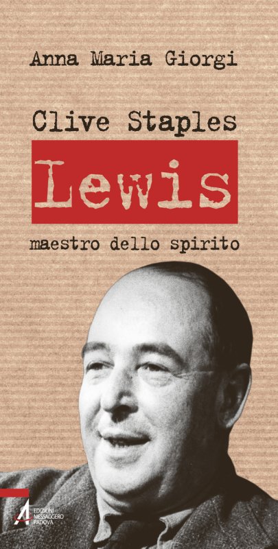 Clive Staples Lewis maestro dello spirito