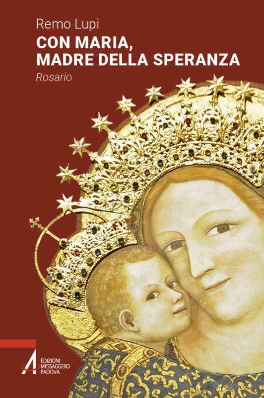 Con Maria, madre della speranza