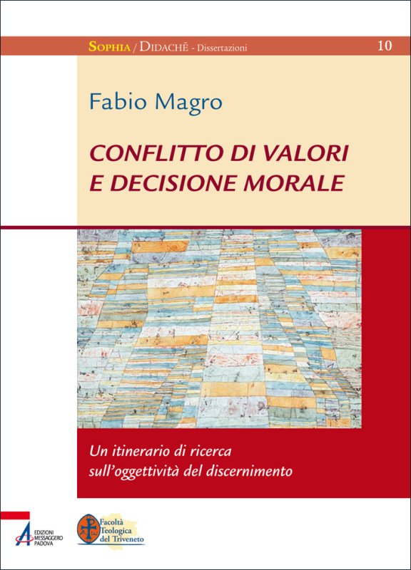 Conflitto di valori e decisione morale