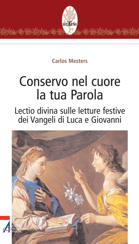 Conservo nel cuore la tua Parola