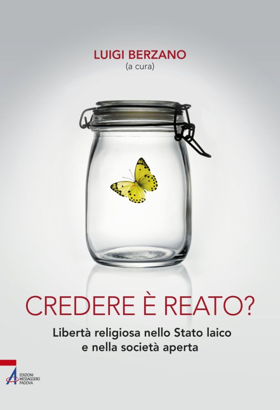 Credere è reato?