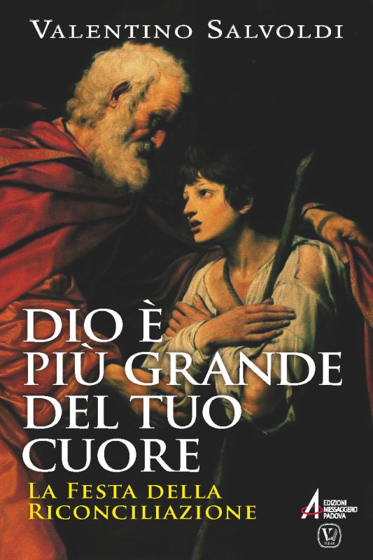 Dio è più grande del tuo cuore