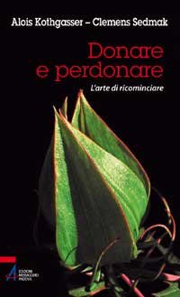Donare e perdonare