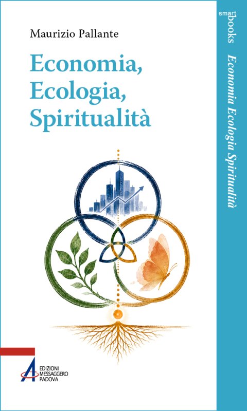 Economia, ecologia, spiritualità