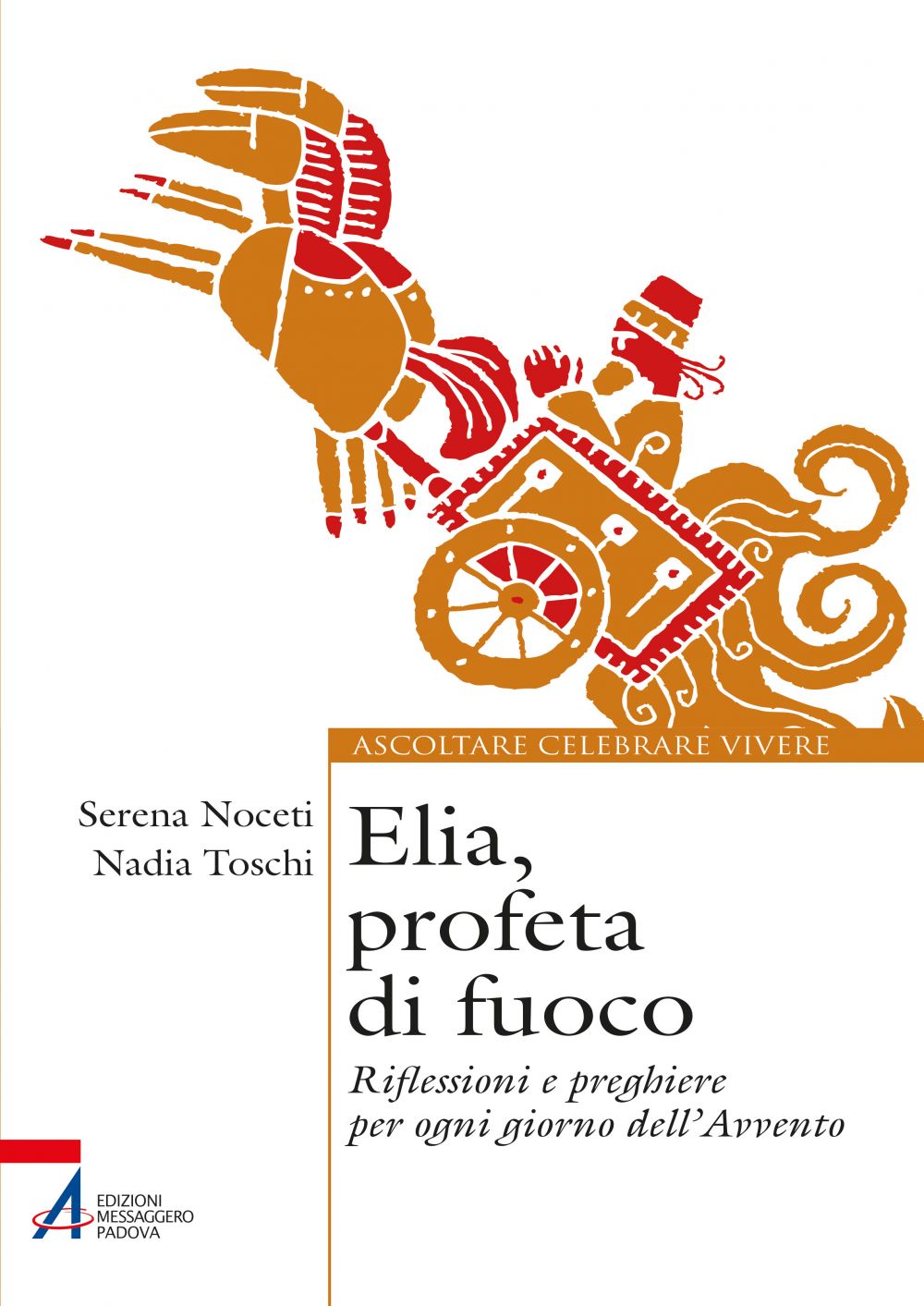 Elia, profeta di fuoco