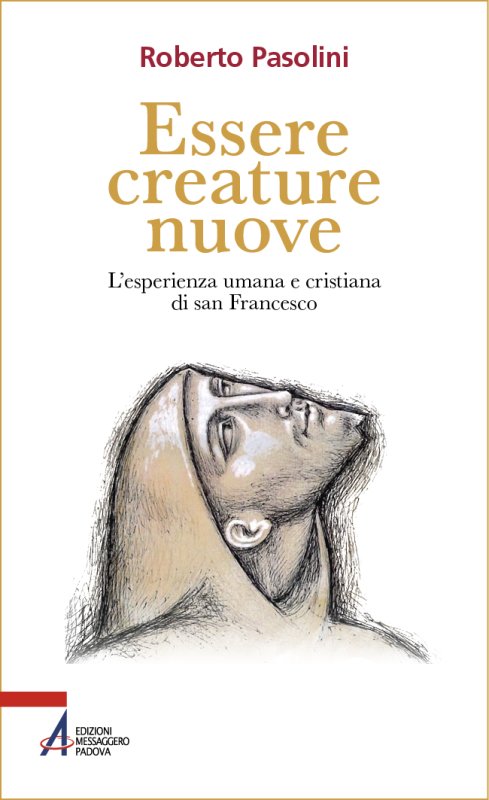 Essere creature nuove