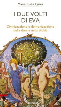 I due volti di Eva