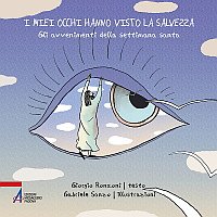 I miei occhi hanno visto la salvezza