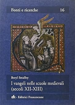 I VANGELI NELLE SCUOLE MEDIEVALI