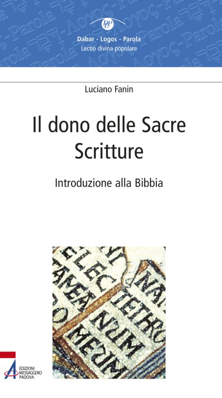 Il dono delle Sacre Scritture