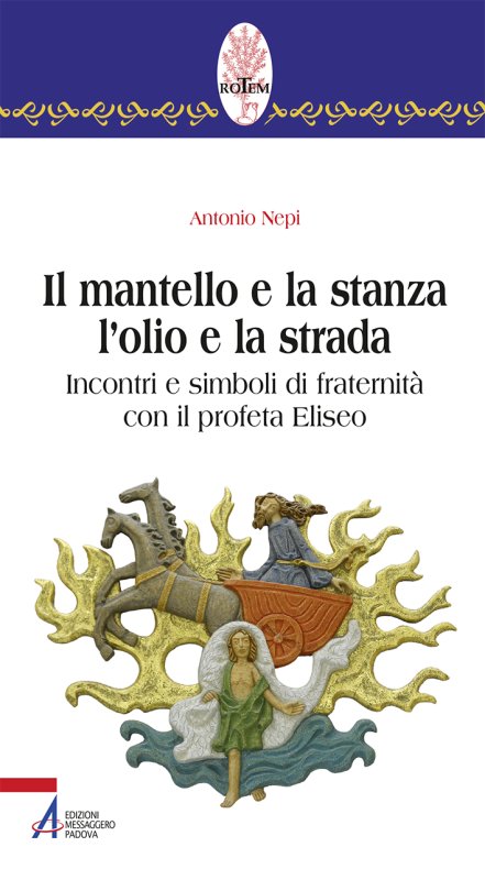 Il mantello e la stanza l'olio e la strada