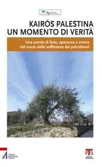 Kairós Palestina: un momento di verità