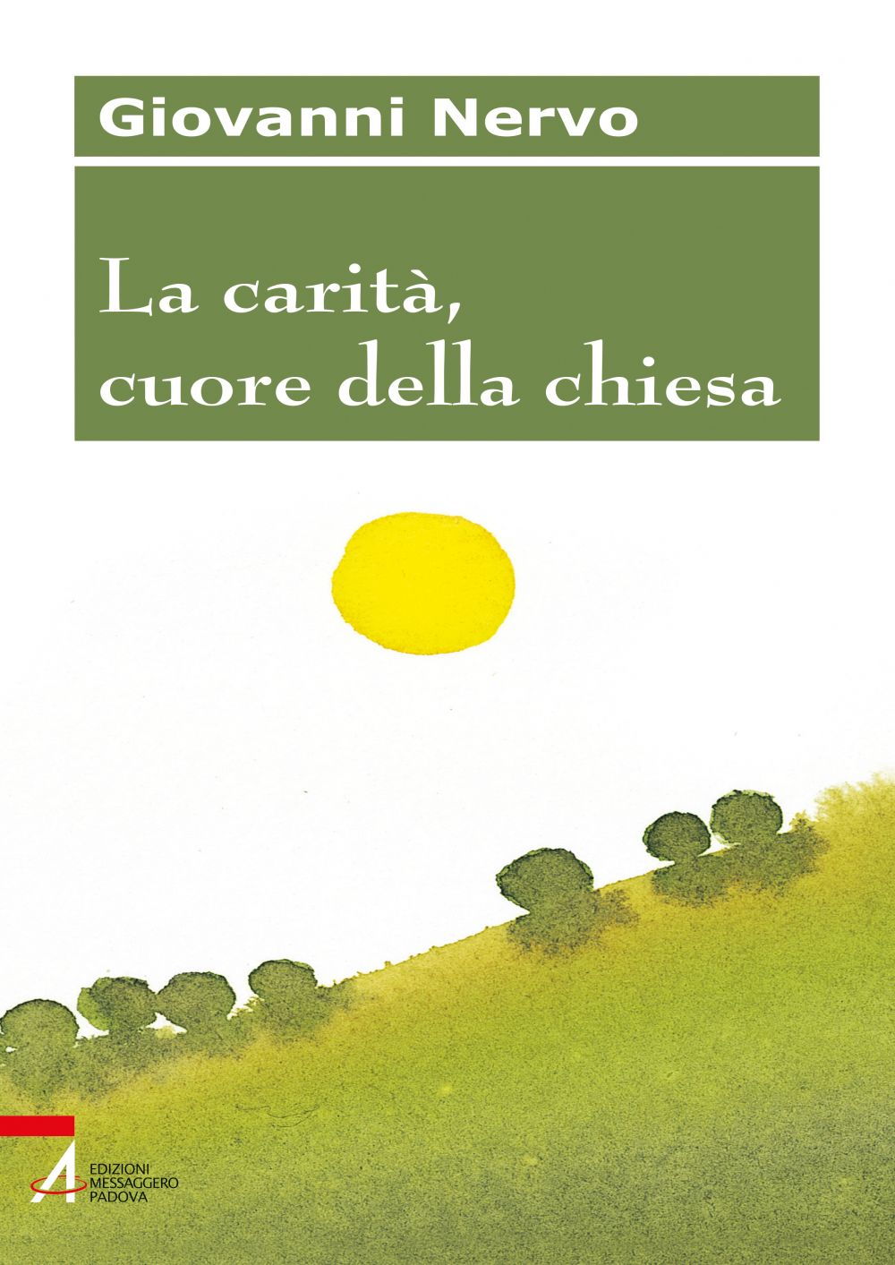 La carità, cuore della chiesa