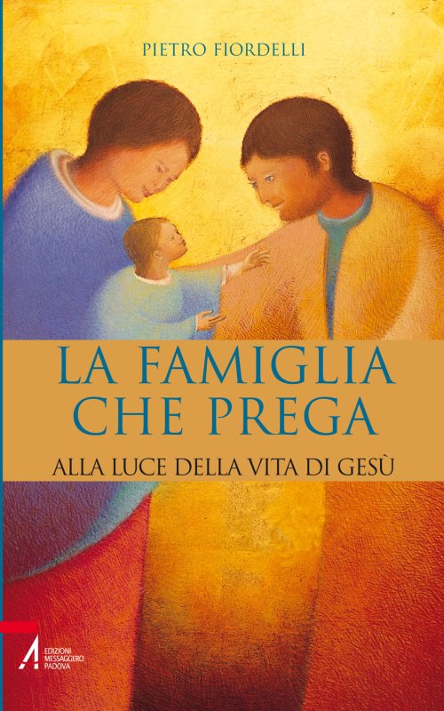 La famiglia che prega