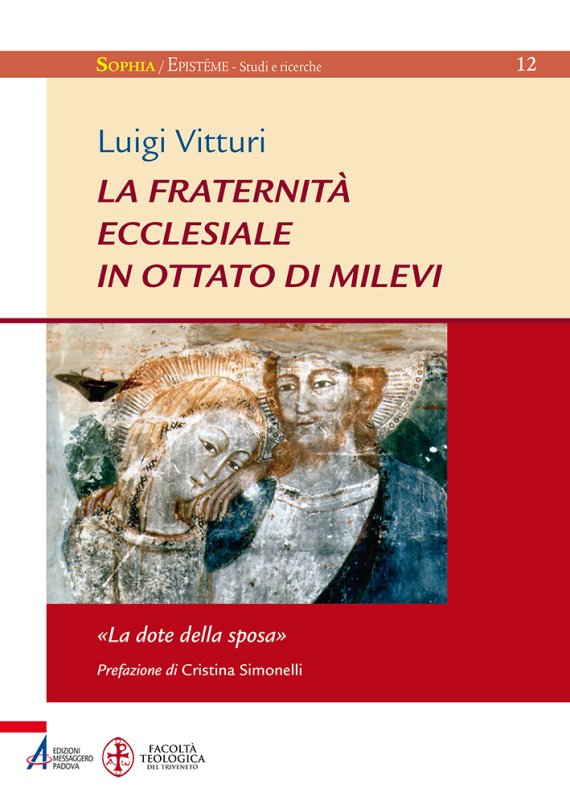 La fraternità ecclesiale in Ottato di Milevi