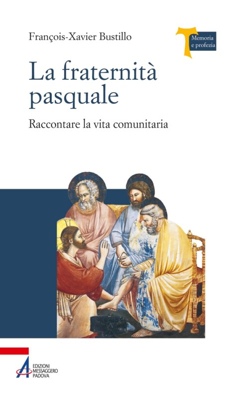 La fraternità pasquale