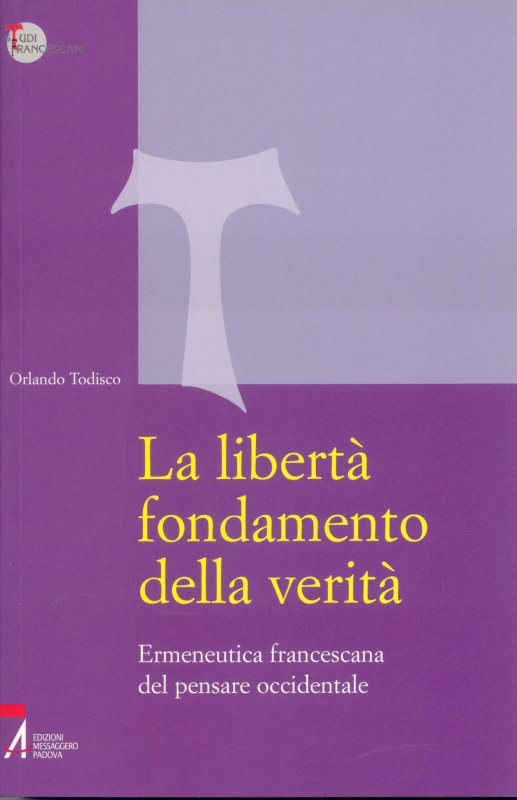 La libertà fondamento della verità
