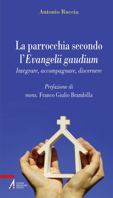 La parrocchia secondo l'Evangelii gaudium