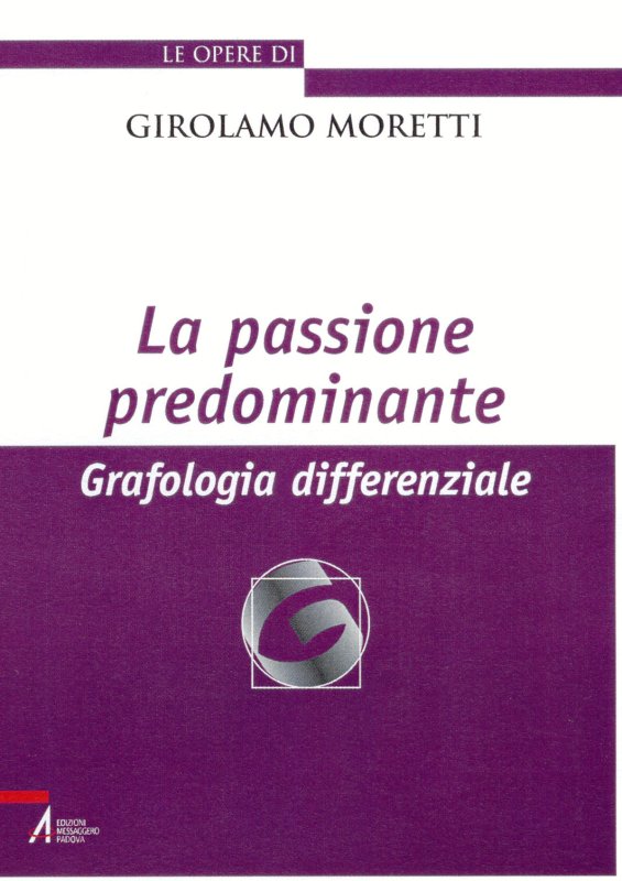 La passione predominante