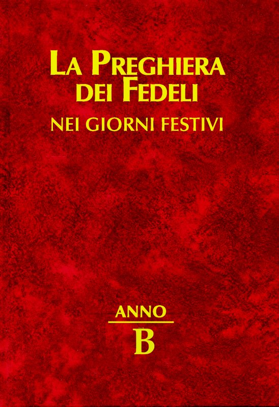 La preghiera dei fedeli nei giorni festivi