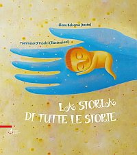 La storia di tutte le storie