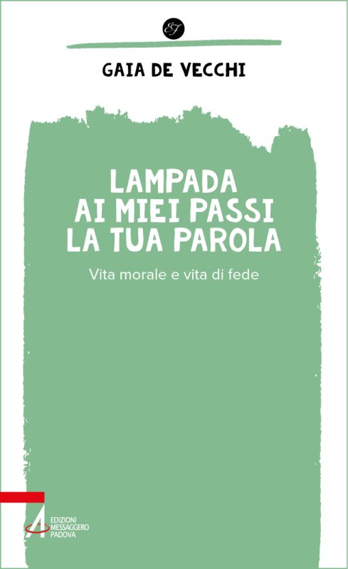 Lampada ai miei passi la tua parola