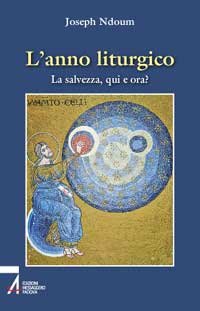 L'anno liturgico