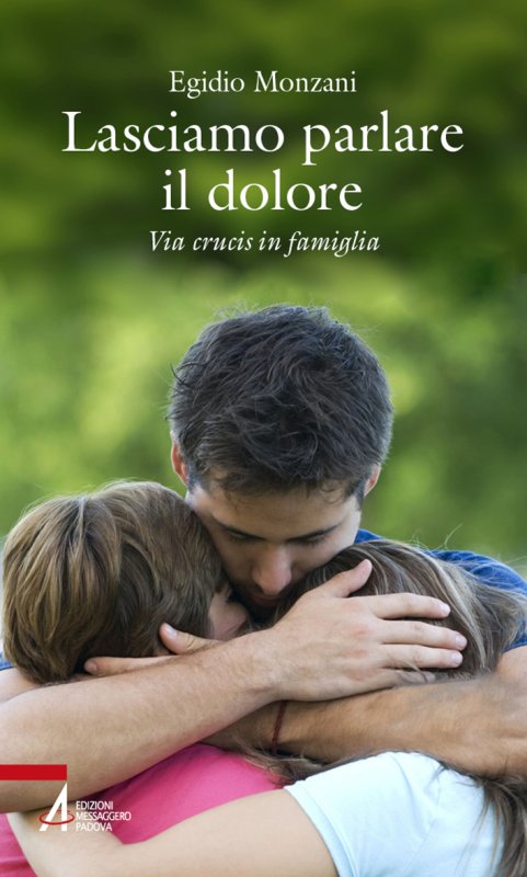 Lasciamo parlare il dolore