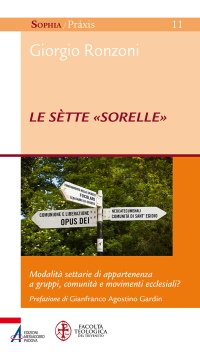 Le sètte «sorelle» - Giorgio Ronzoni - Edizioni Messaggero Padova - Libro  Edizioni Messaggero Padova