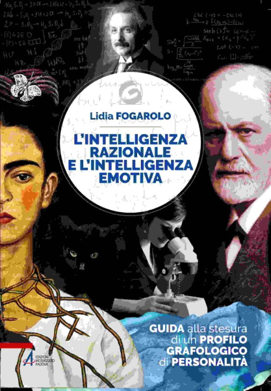 L'intelligenza razionale e l'intelligenza emotiva