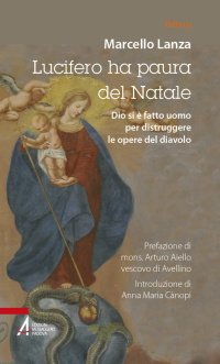 Lucifero ha paura del Natale