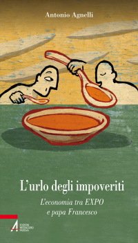 L'urlo degli impoveriti