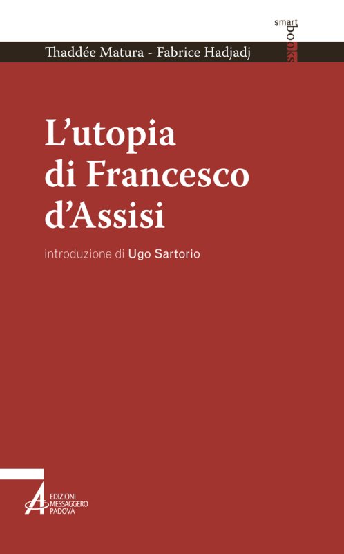 L'utopia di Francesco d'Assisi