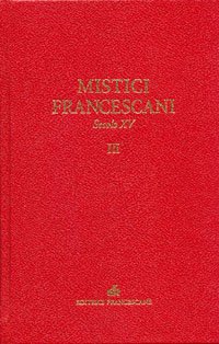 Mistici francescani III.