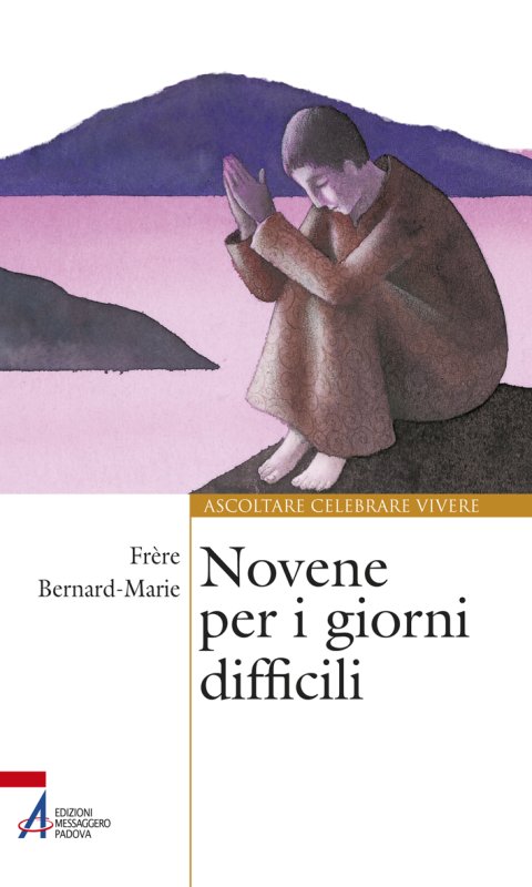 Novene per i giorni difficili