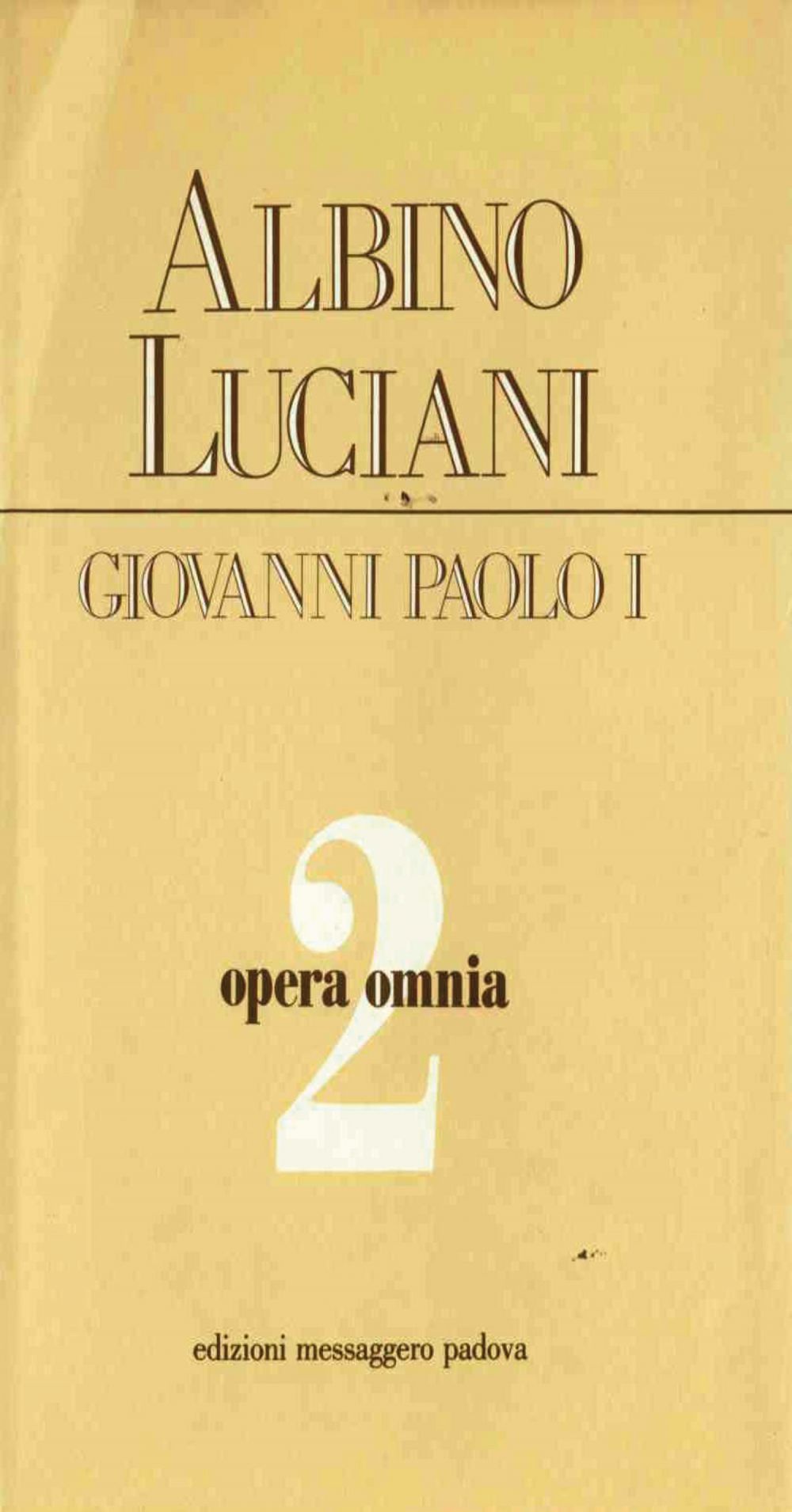 Opera omnia [vol_2] / Vittorio Veneto, 1959 - 1962. Discorsi, scritti, articoli