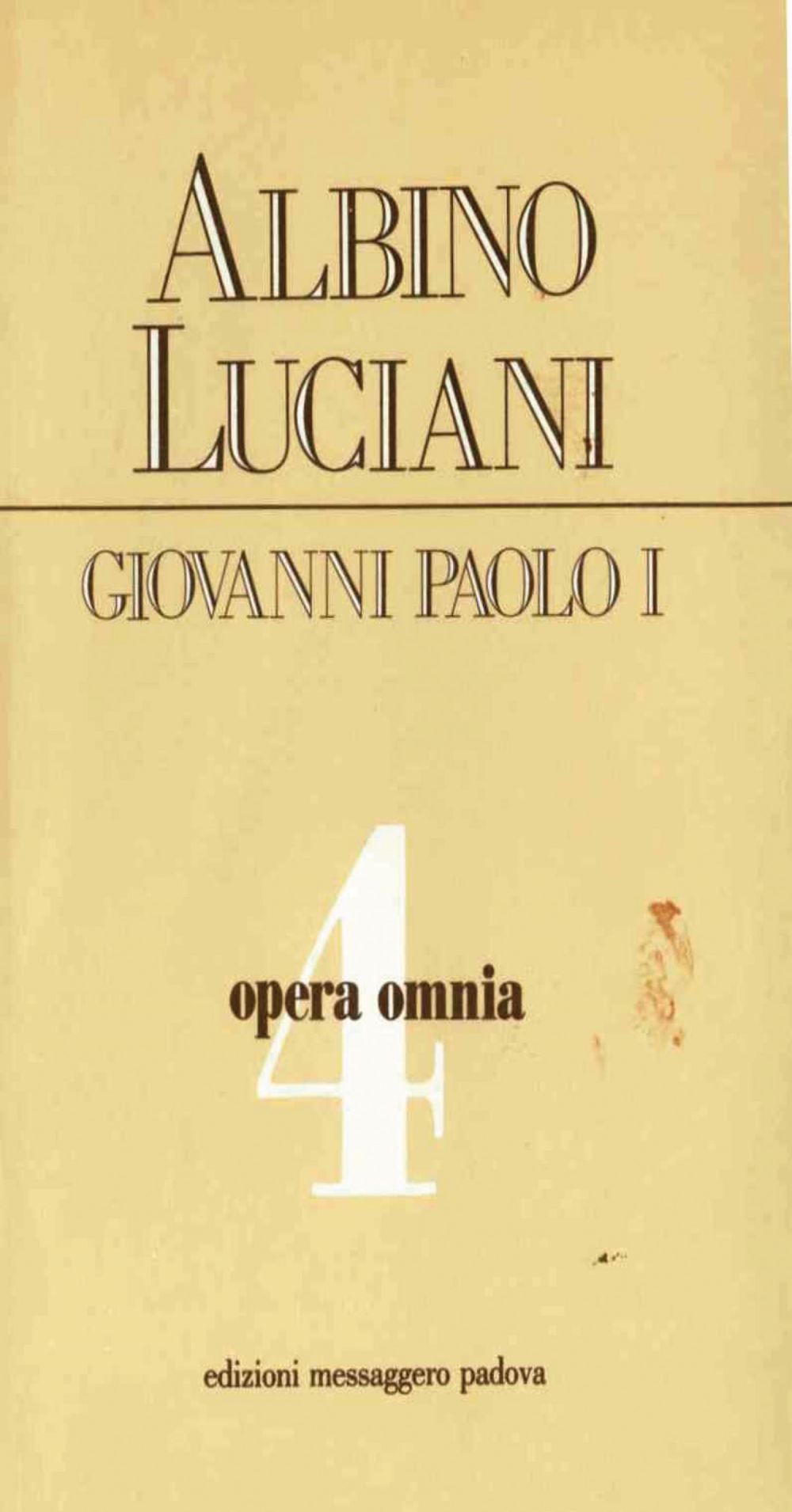 Opera omnia [vol_4] / Vittorio Veneto 1967-1969. Discorsi, scritti, articoli